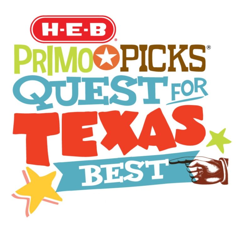 Finalists Announced For H-E-B Primo Picks Quest For Texas Best Contest ...